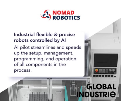 Nomad robotics - Industrial flexible & precise robots controlled by AI 