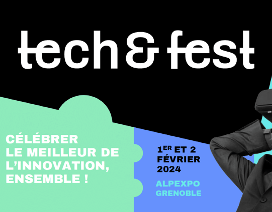 Tech & Fest festival 2024 - Grenoble
